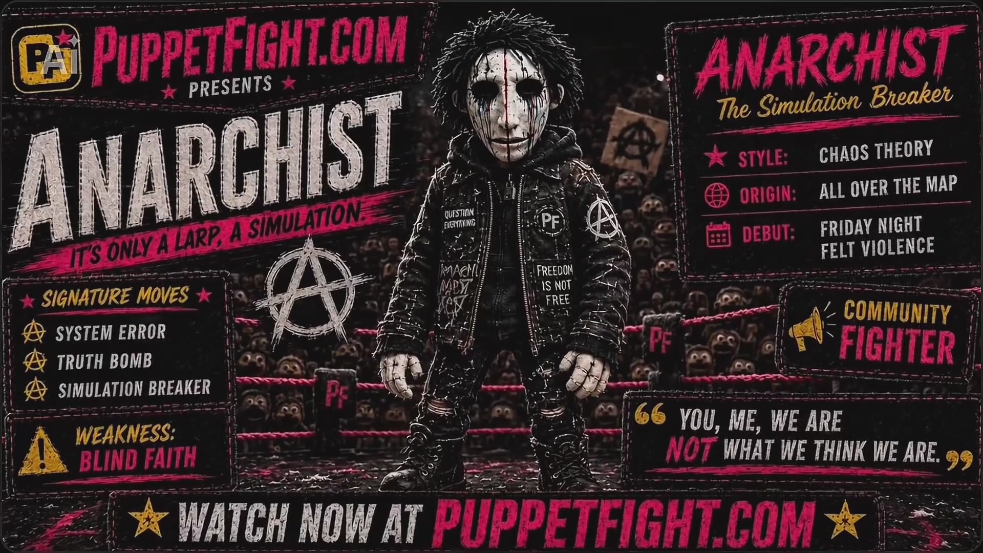 Anarchist Felt Fighter intro